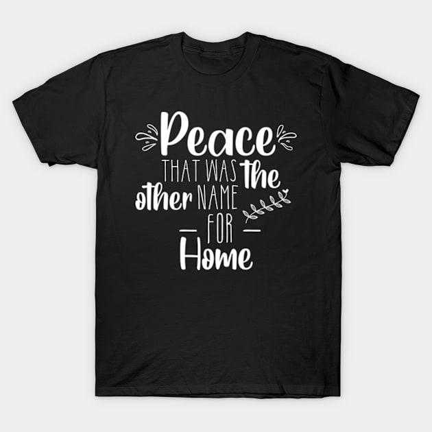 Family Quotes T-Shirt by Polahcrea